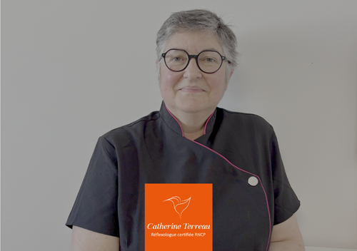 Catherine Terreau réflexologue certifiée RNCP – Osez prendre soin de vous